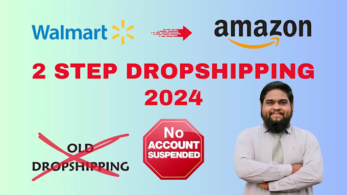 do 2 step dropshipping for amazon seller central