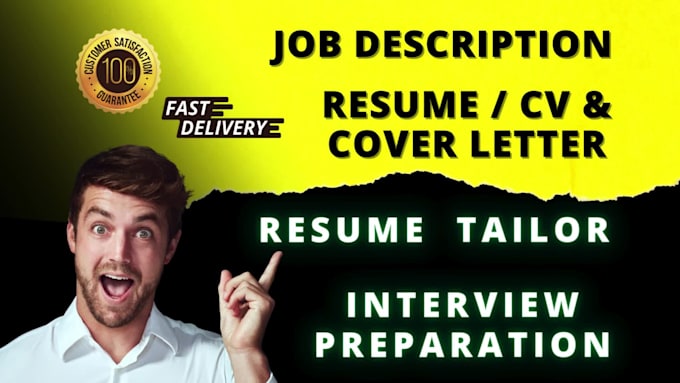 write job description, resume, tailor resume and interview preparation