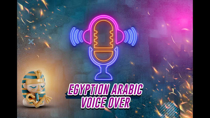 record professional arabic egyptian,fusha voice over