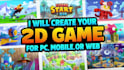 build a professional 2d unity game for PC, mobile, and webgl