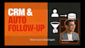 build an automated CRM tracker and customer follow up system