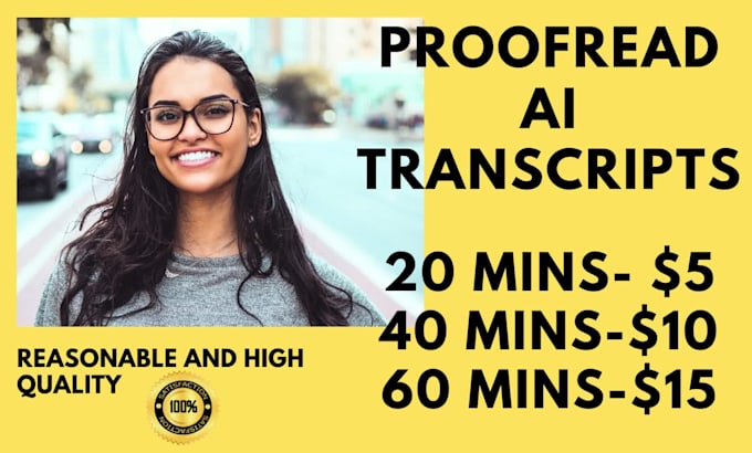 proofread your ai auto generated transcripts