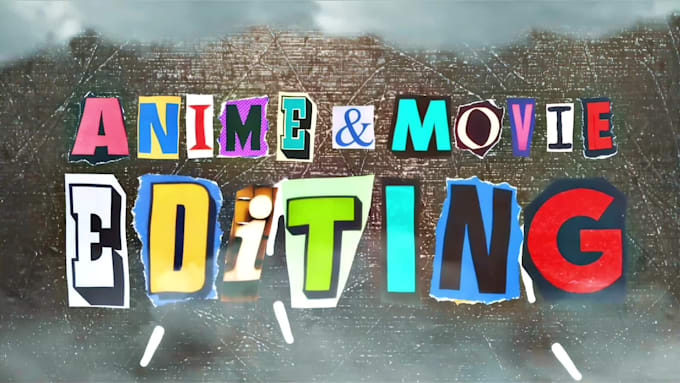 create advanced anime and movie edits