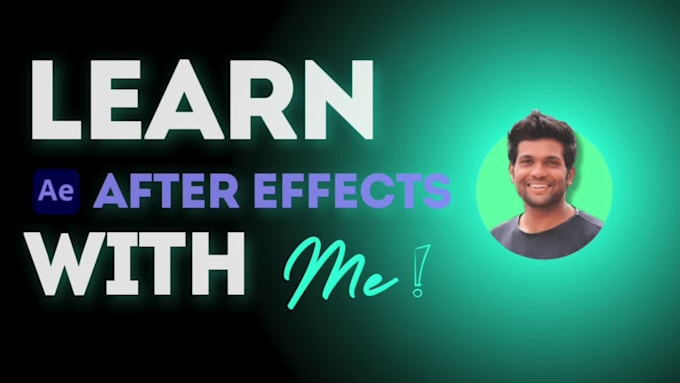teach you how to use adobe after effects