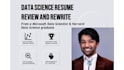review, edit data science resume and teach you my tricks