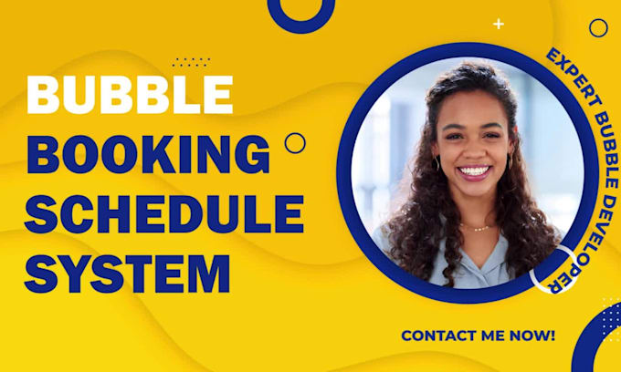 develop booking system appointment app scheduling system as bubble developer