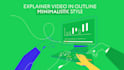 make an explainer video in outline minimalistic style
