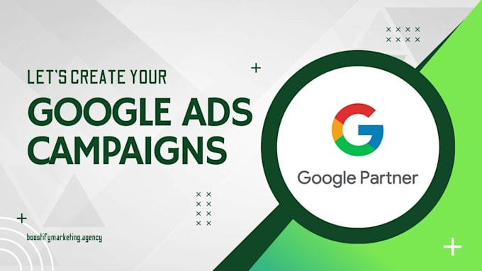 create and manage high converting google ads campaigns