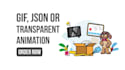 make an animated gif, lottie json or transparent animation