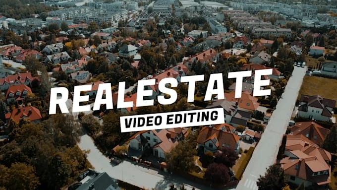 edit a professional real estate video