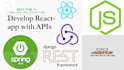 develop web apps in react js, vue js and django