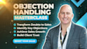train high ticket closers on objection handling