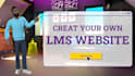 build your online learning site lms