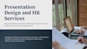 design business proposals, presentations, company profiles and offer HR services