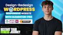 redesign your wordpress website using elementor pro