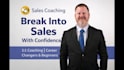 be your sales coach and help you sell with confidence