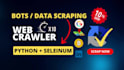 create bots and do web automation and web scraping