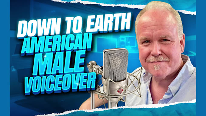 be your deep down to earth american male voice over actor