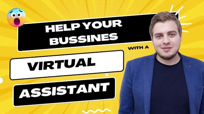 be your virtual assistant