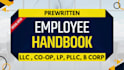 provide a complete prewritten and customized employee handbook