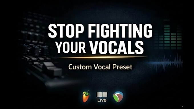 build a vocal preset that makes your voice sit in reaper, ableton or fl studio