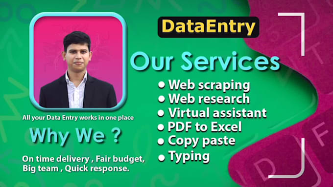 be your virtual assistant, data entry, web research, web scraping, PDF to excel