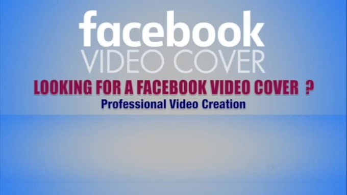 do professional facebook cover video