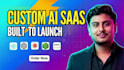 create a customised ai saas app, ai website, ai software