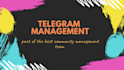 be your community manager on telegram, discord, chan marketing