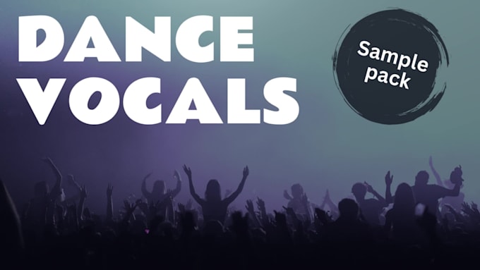 send you 30 dance vocal samples