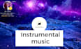 compose and produce instrumental music for you