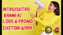 do youtube intro video, outro or promo video