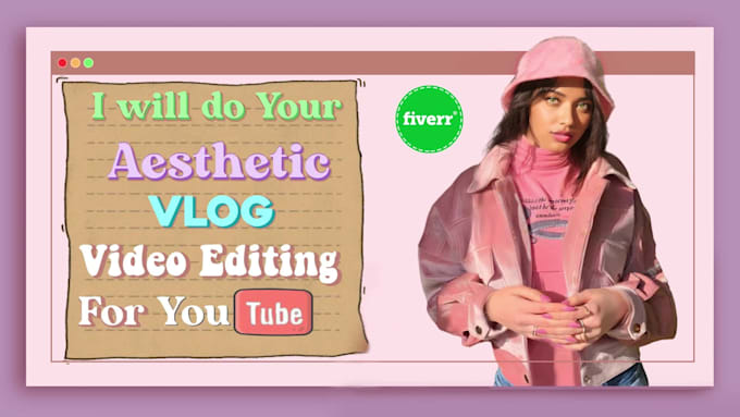 do aesthetic vlog video editing for youtube