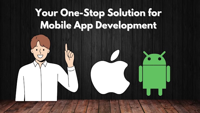 do mobile app development, ios app development and android app development