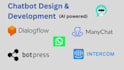 create chatbot with intercom, manychat, dialogflow, botpress