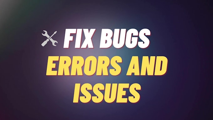 fix html, css, php, javascript errors, bugs issues