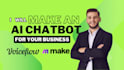 develop a custom chatbot using voiceflow and make