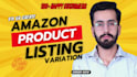 create amazon product listing with variations or fix amazon listing
