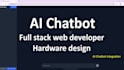 ai developer full stack web developer cloud engineer hardware design