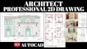 do 2d floor plan autocad, 2d drawing architect