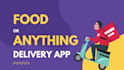 develop food delivery app, on demand service app like uber eats doordash grubhub
