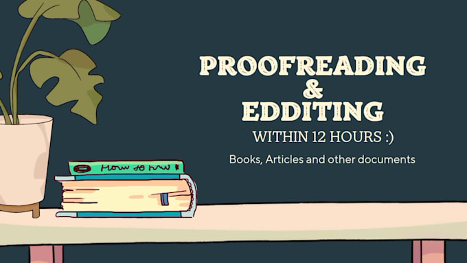 professional proofreading and editing services for books and documents