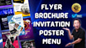 design awesome flyer, poster, brochure, menu, and invitation
