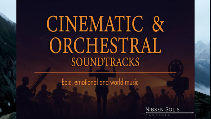 compose cinematic and orchestral music for any project