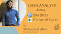 do data analysis using excel, spss, stata and research report