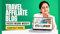 build travel affiliate blog or travel agency website for passive income