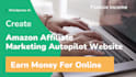 amazon affiliate marketing website,autopilot amazon store with clickbank ai blog