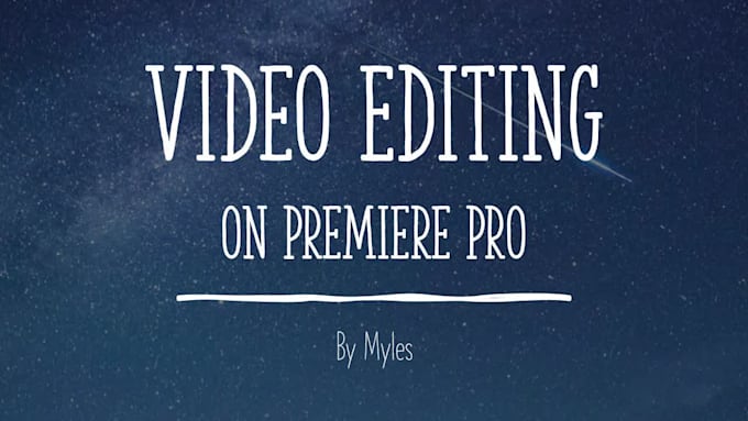 edit any video you want me to do
