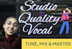 tune, mix and master your vocal
