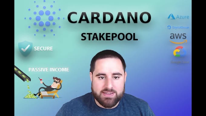 Build A Secure Reliable Cardano Stakepool By Luisg707 | Fiverr